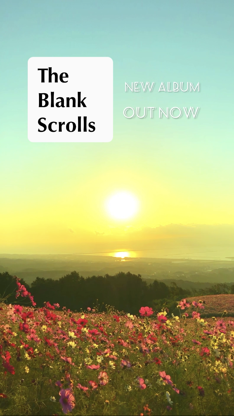 1st Album The Blank Scrolls