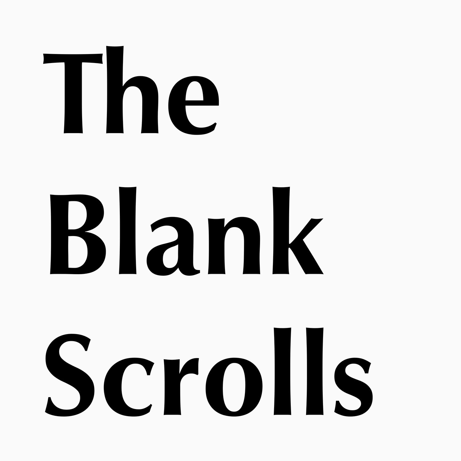 The Blank Scrolls Album